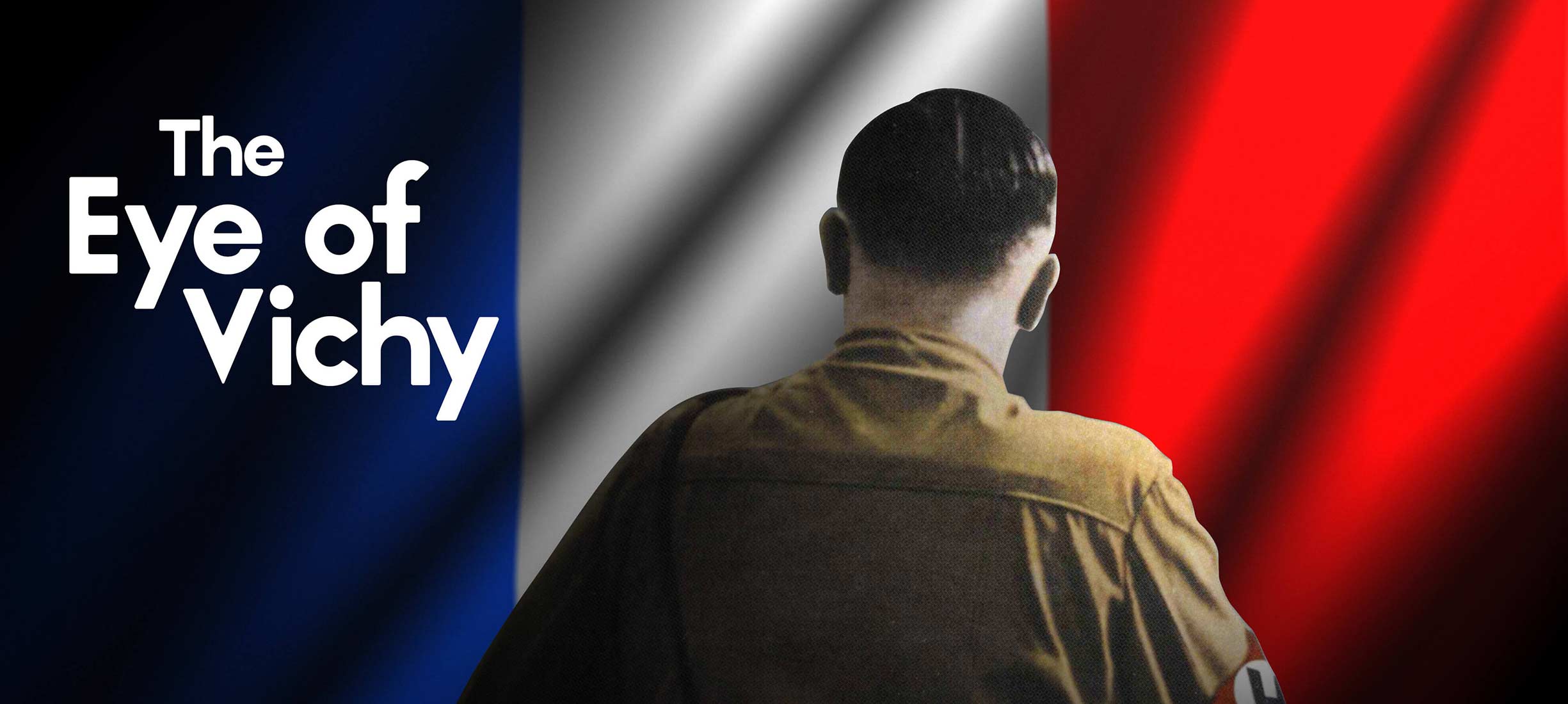 Eye of Vichy